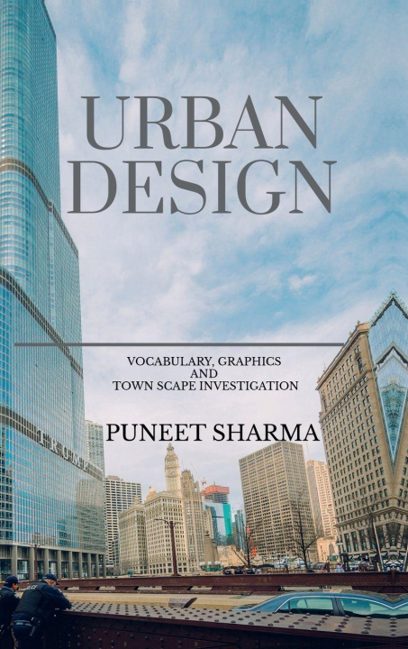 Könyv Urban Design Puneet Sharma