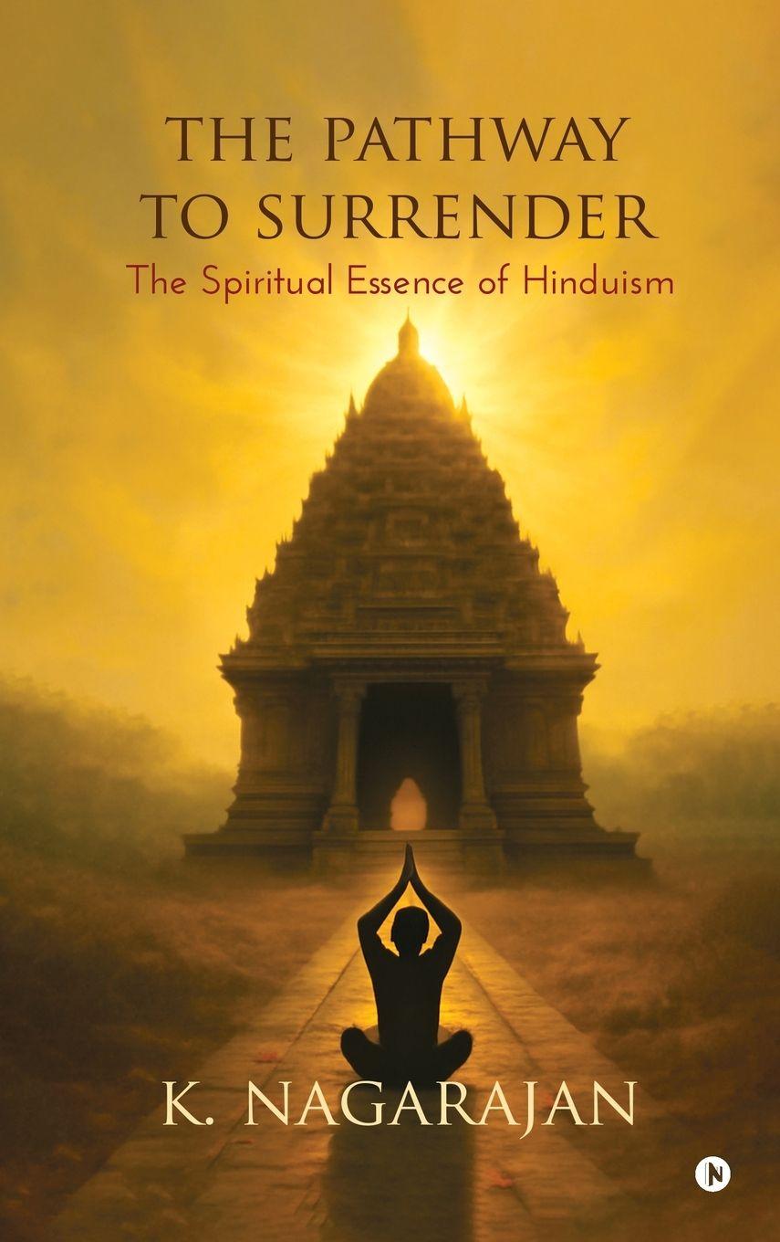 Kniha The Pathway to Surrender K. Nagarajan