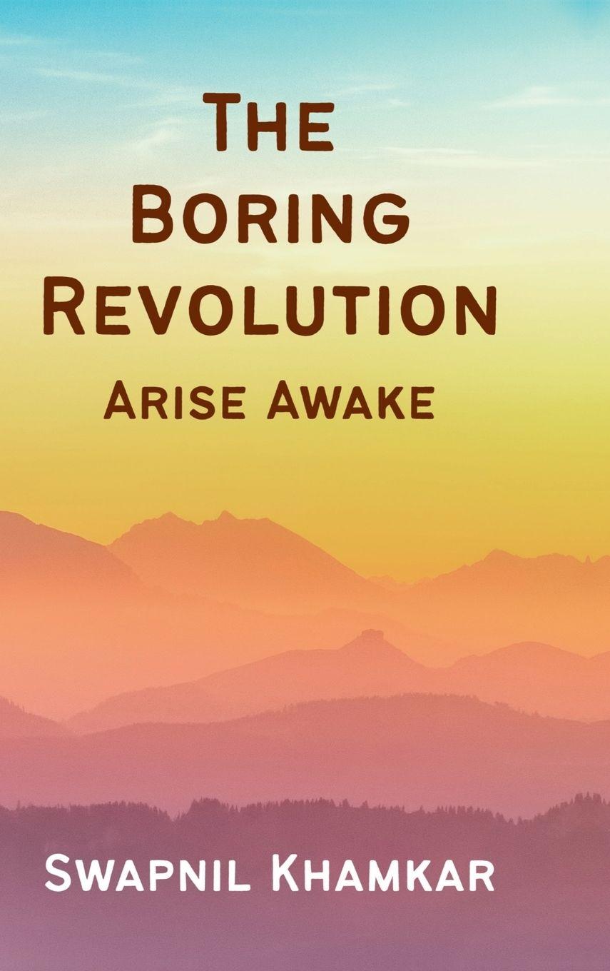 Buch The Boring Revolution Swapnil Khamkar