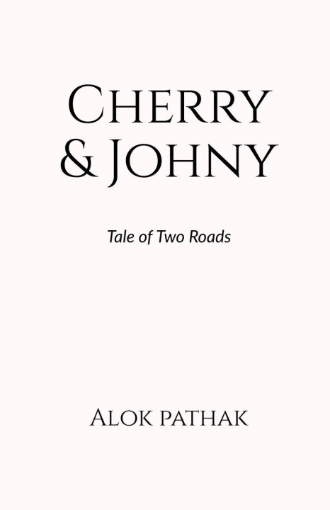 Kniha Cherry & Johny Alok Pathak