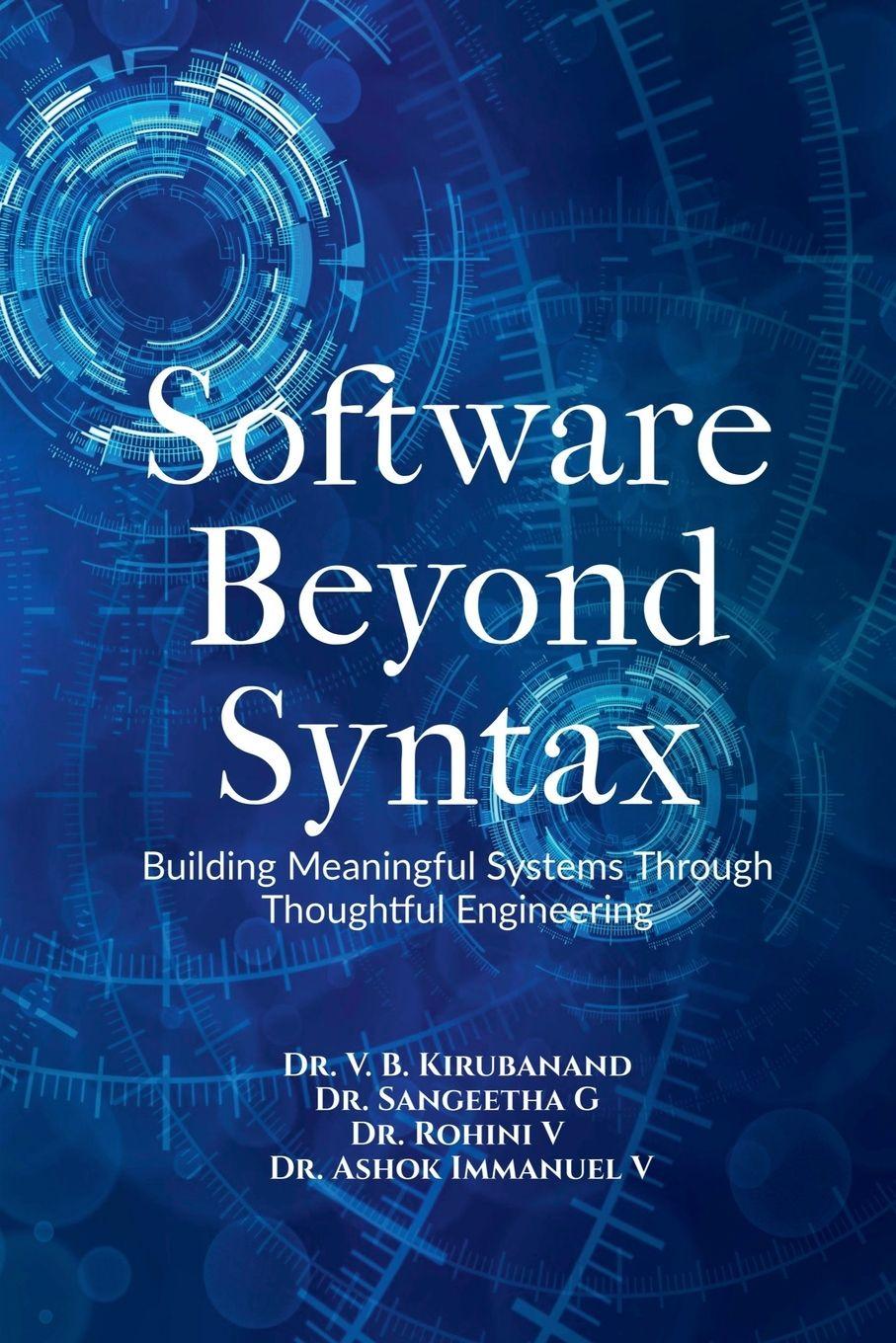 Knjiga Software Beyond Syntax Sangeetha G