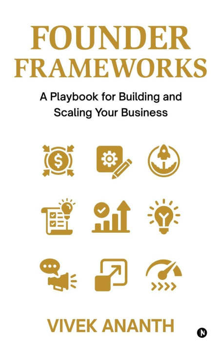 Knjiga Founder Frameworks Vivek Ananth