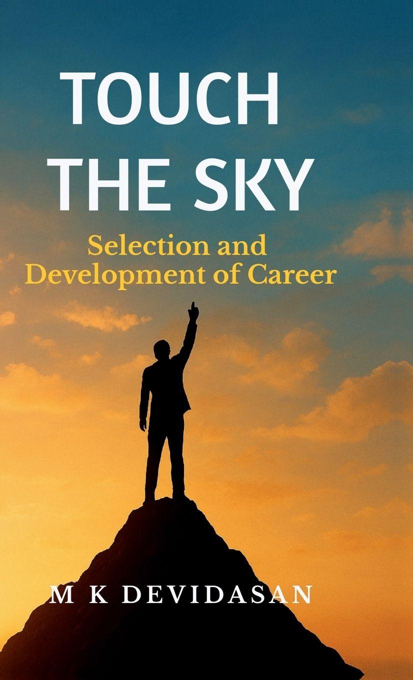 Kniha Touch the Sky M K Devidasan