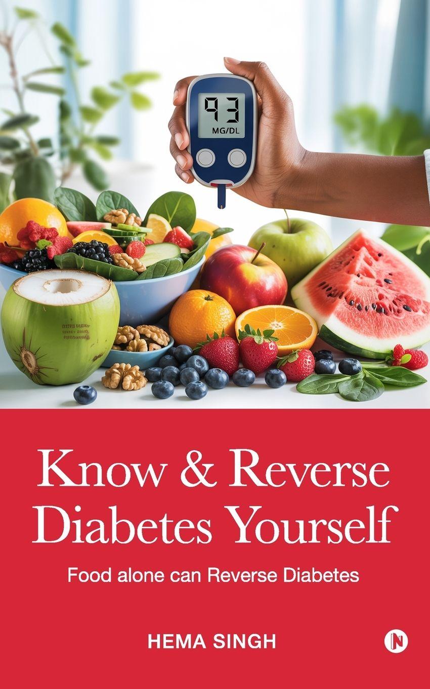 Kniha Know & Reverse Diabetes Yourself Hema Singh