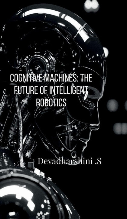Kniha Cognitive Machines Devadharshini .S