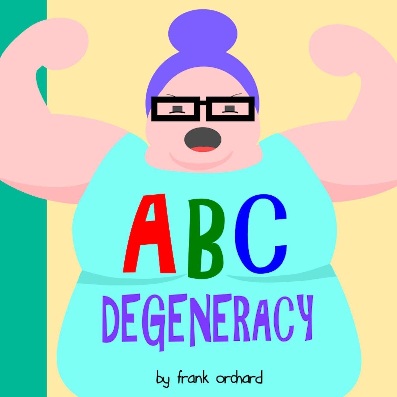 Kniha ABC Degeneracy 