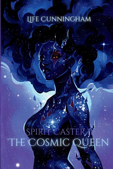 Knjiga The Cosmic Queen Life Cunningham