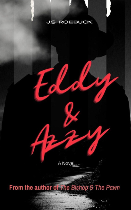 Knjiga Eddy and Azzy J.S. Roebuck