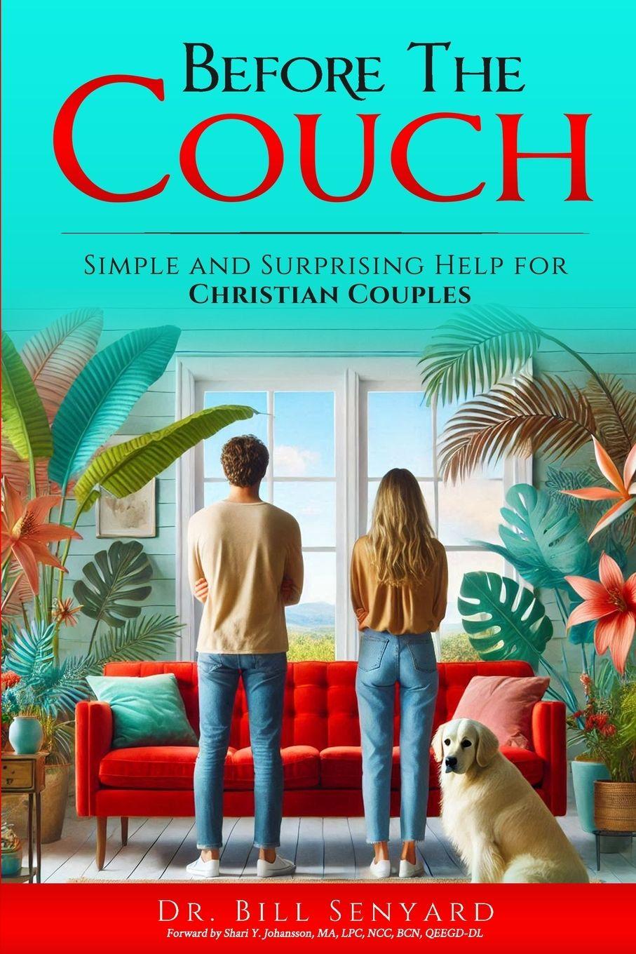 Kniha Before the Couch Dr. Bill Senyard