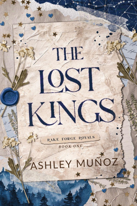 Book The Lost Kings Ashley Muñoz