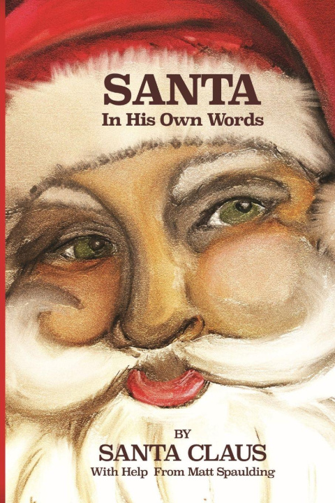 Kniha Santa In His Own Words 