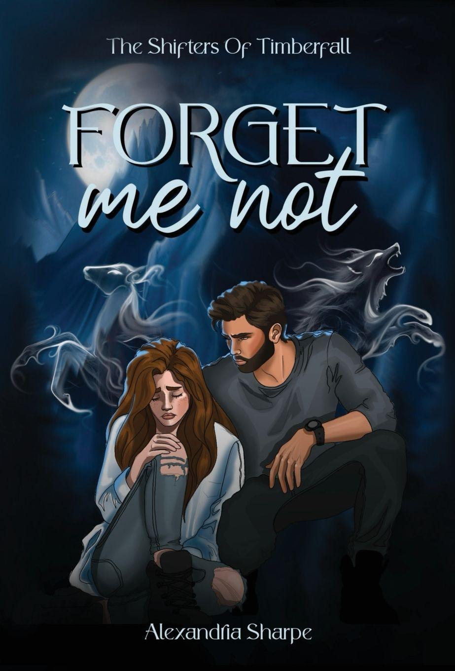 Kniha Forget Me Not Alexandria Sharpe