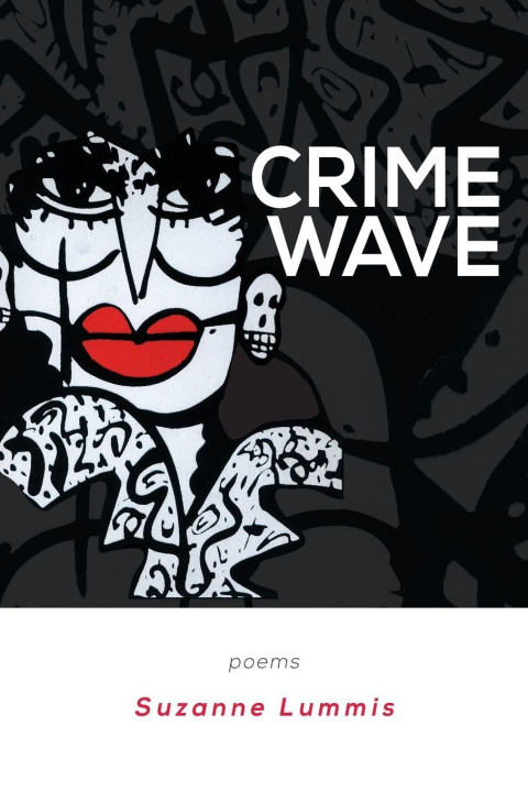Kniha Crime Wave Suzanne Lummis