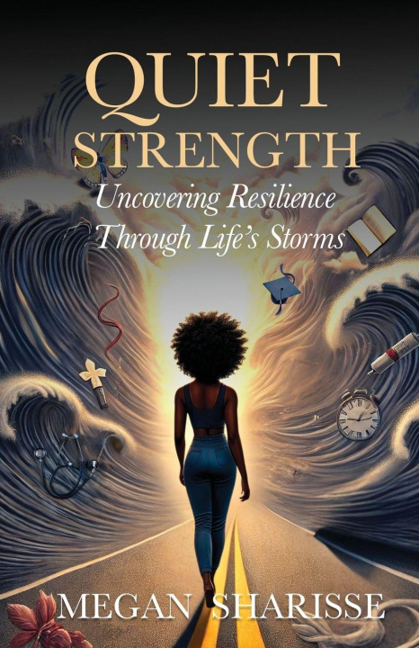 Kniha Quiet Strength Megan Sharisse