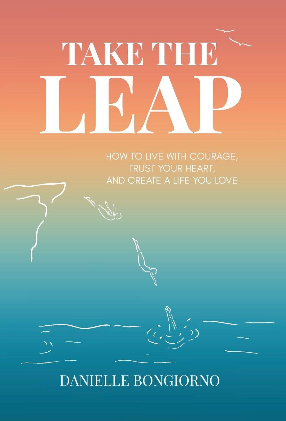 Kniha Take the Leap Danielle Bongiorno