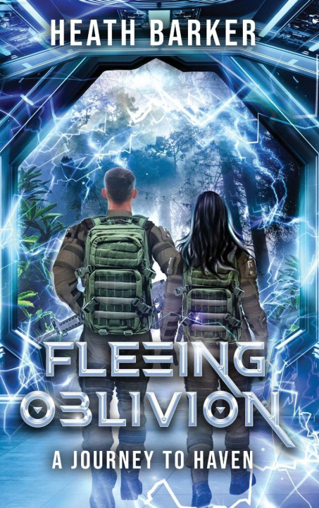 Knjiga Fleeing Oblivion Heath A Barker