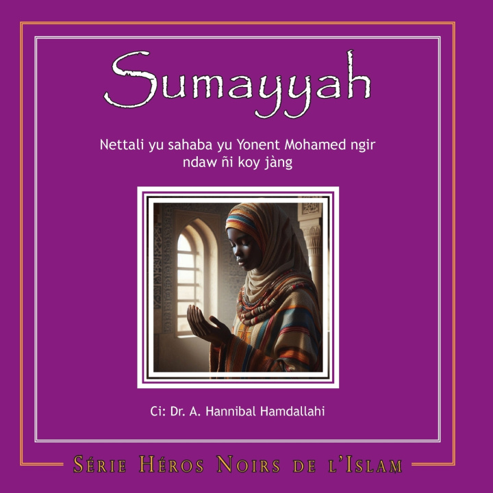 Βιβλίο Sumayyah [Wolof] A. Hannibal Hamdallahi