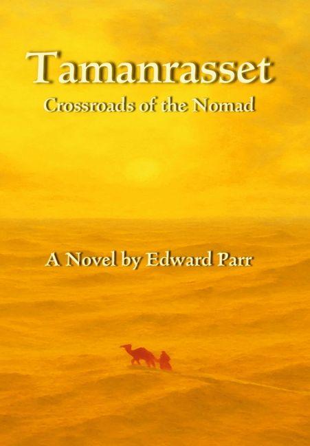 Knjiga Tamanrasset Edward Parr