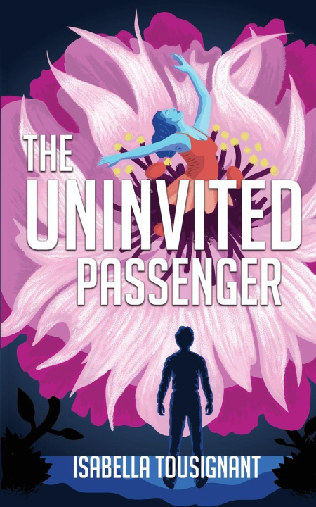 Buch The Uninvited Passenger Isabella Tousignant