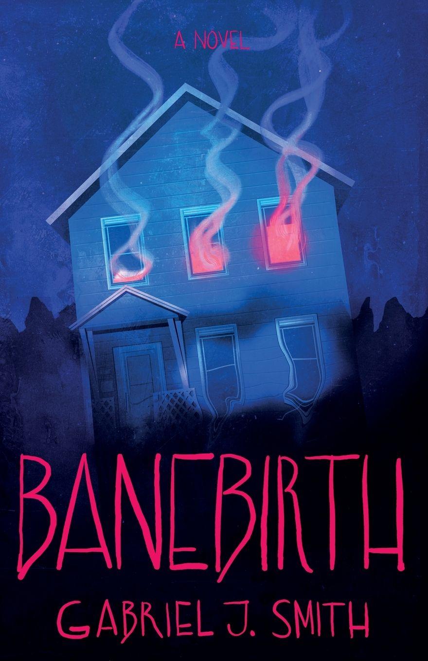 Knjiga Banebirth Gabriel J. Smith