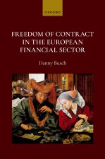 Freedom of Contract in the European Financial Sector