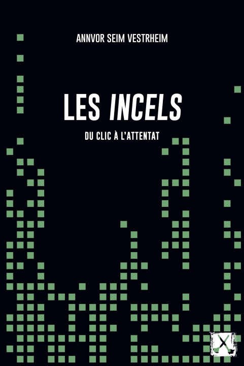 Kniha Incels Seim Vestrheim