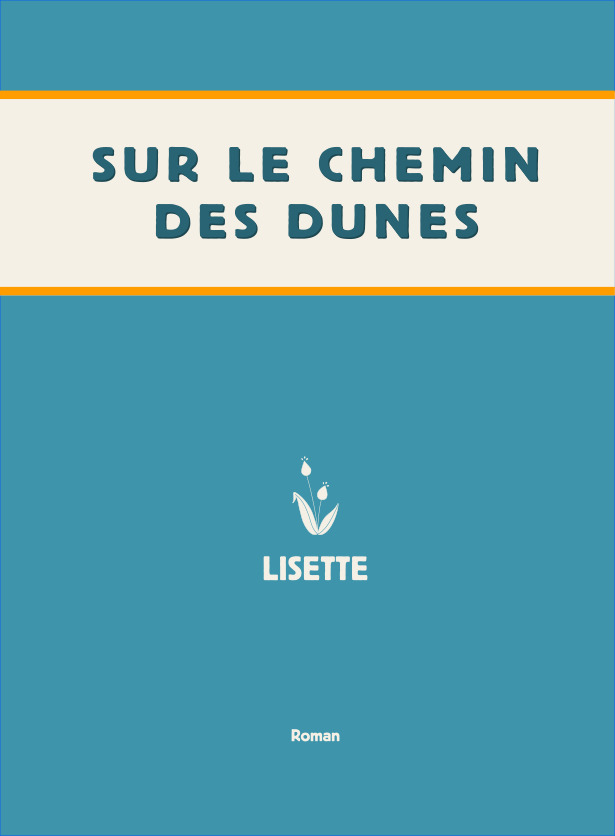Boek Sur le Chemin des Dunes Lisette