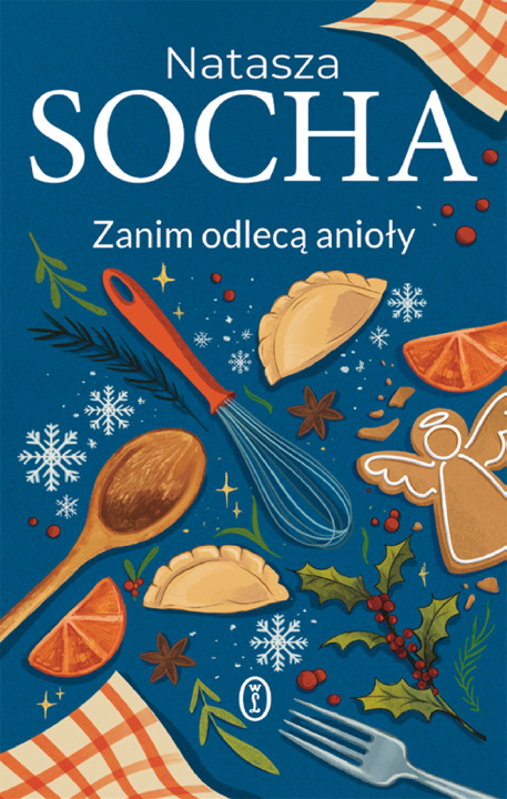 Libro Zanim odlecą anioły Natasza Socha