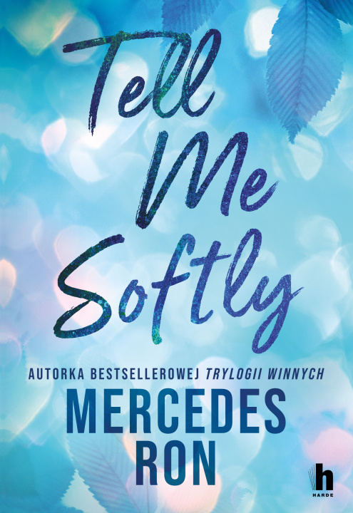 Βιβλίο Tell me softly Mercedes Ron