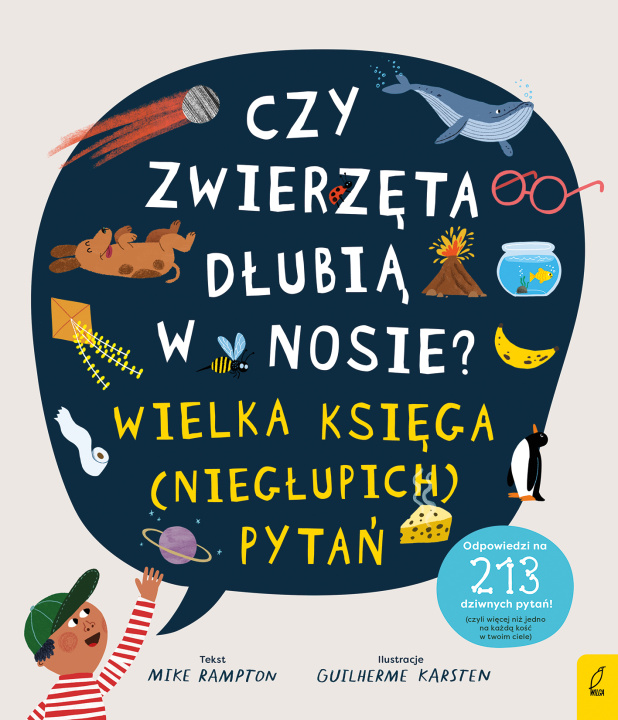 Boek Czy zwierzęta dłubią w nosie? Księga (niegłupich) pytań Mike Rampton