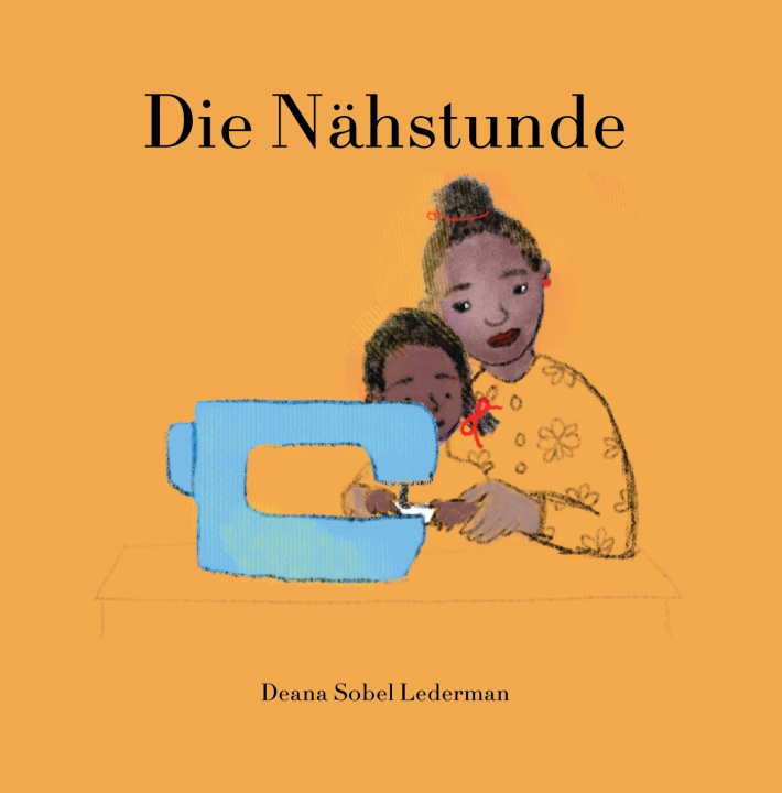 Buch Die Nähstunde Deana Sobel Lederman
