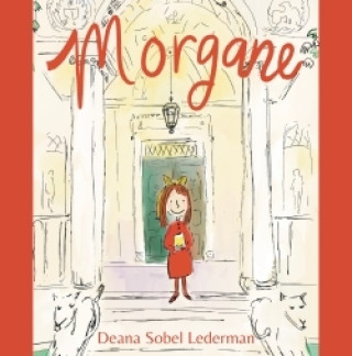 Kniha Morgane Deana Sobel Lederman