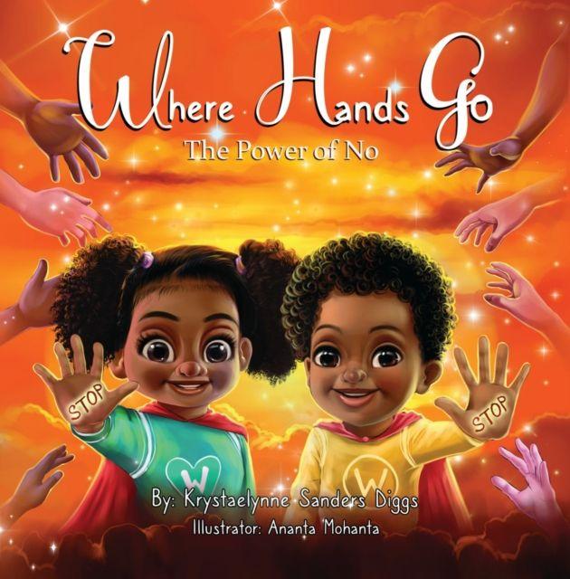 Kniha Where Hands Go Krystaelynne Sanders Diggs