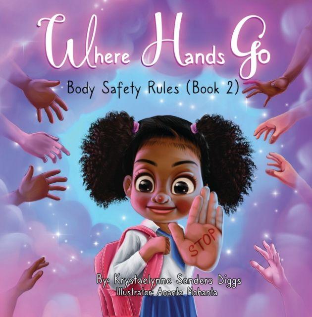 Kniha Where Hands Go Krystaelynne Sanders Diggs