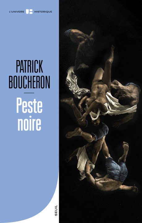 Buch Peste noire Patrick Boucheron