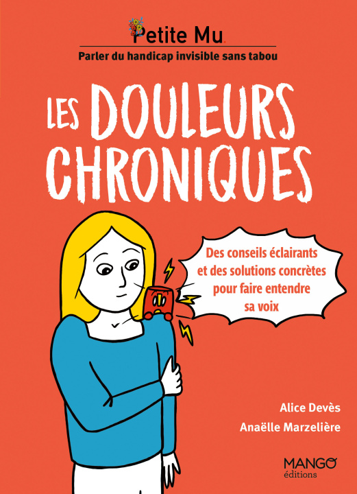 Knjiga Les douleurs chroniques - des conseils éclairants pour comprendre et guider Alice Deves