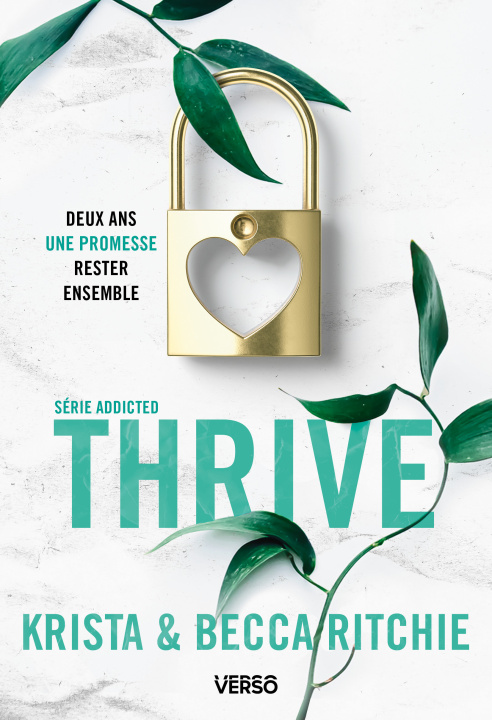 Kniha Addicted - Tome 6 - Thrive Becca Ritchie