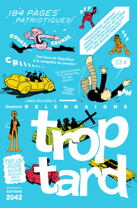 Carte Trop tard Baptiste Delengaigne