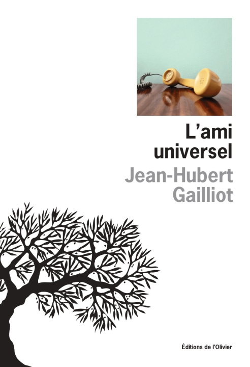 Knjiga L'Ami universel Jean-Hubert Gailliot