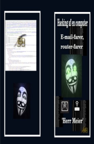 Kniha Hacking af en computer Herr Meier