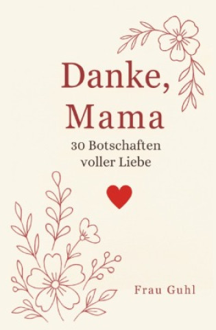 Knjiga Dank, Mama Frau Guhl