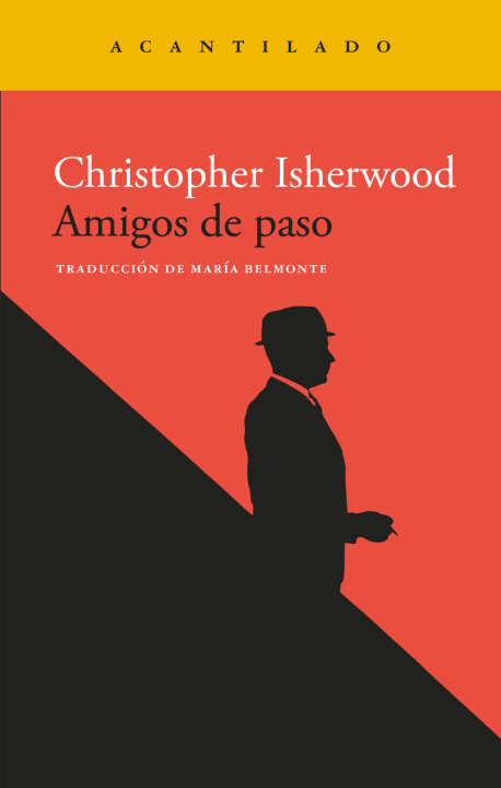 Kniha AMIGOS DE PASO CHRISTOOPHER ISHERWOOD