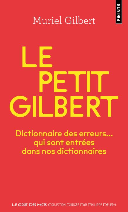 Kniha Le petit Gilbert Muriel Gilbert