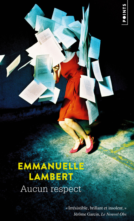 Book Aucun respect Emmanuelle Lambert