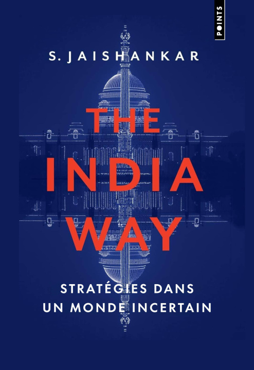 Libro The India Way: Strategies for an uncertain world S. Jaishankar