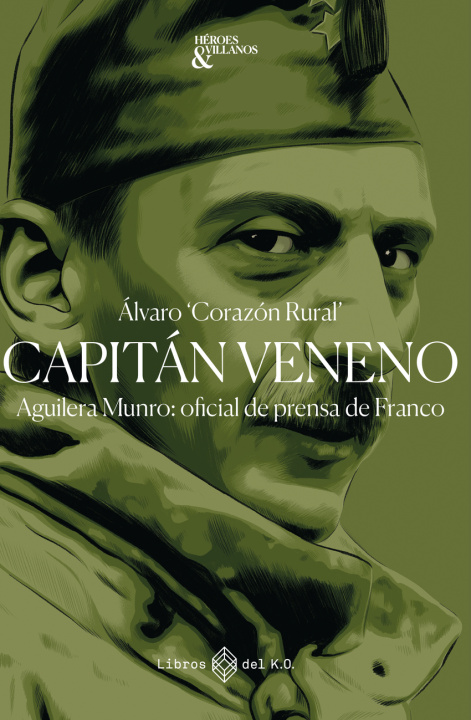 Kniha CAPITÁN VENENO ÁLVARO CORAZÓN RURAL
