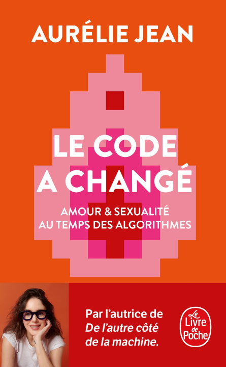 Knjiga Le Code a changé Aurélie Jean