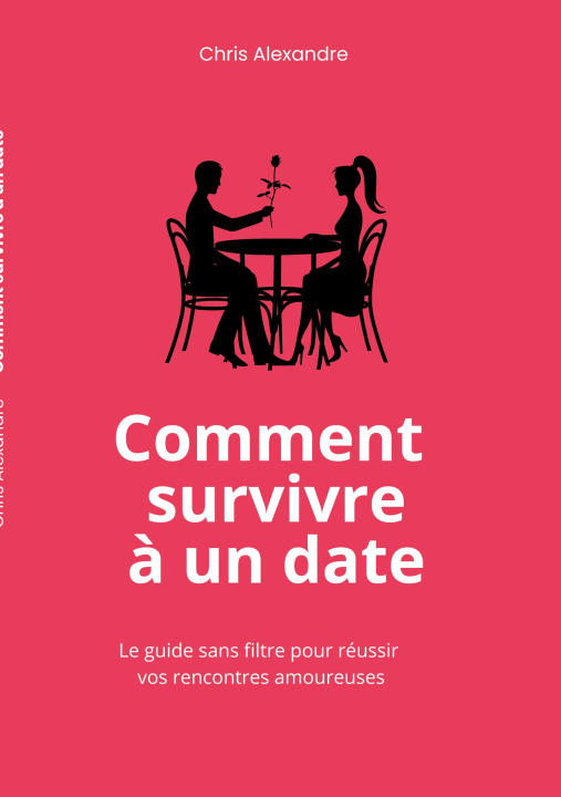 Kniha COMMENT SURVIVRE A DATE ALEXANDRE CHRIS