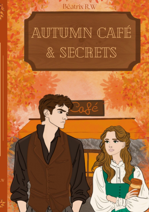 Kniha AUTUMN CAFE SECRETS R.W BEATRIX