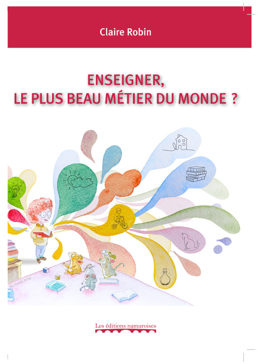 Buch Enseigner, le plus beau métier du monde ? Robin